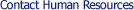 Contact human resources